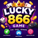 Lucky 866 Game is mostly liked by mobile users because of its simple interface, smooth performance, and easy gameplay.